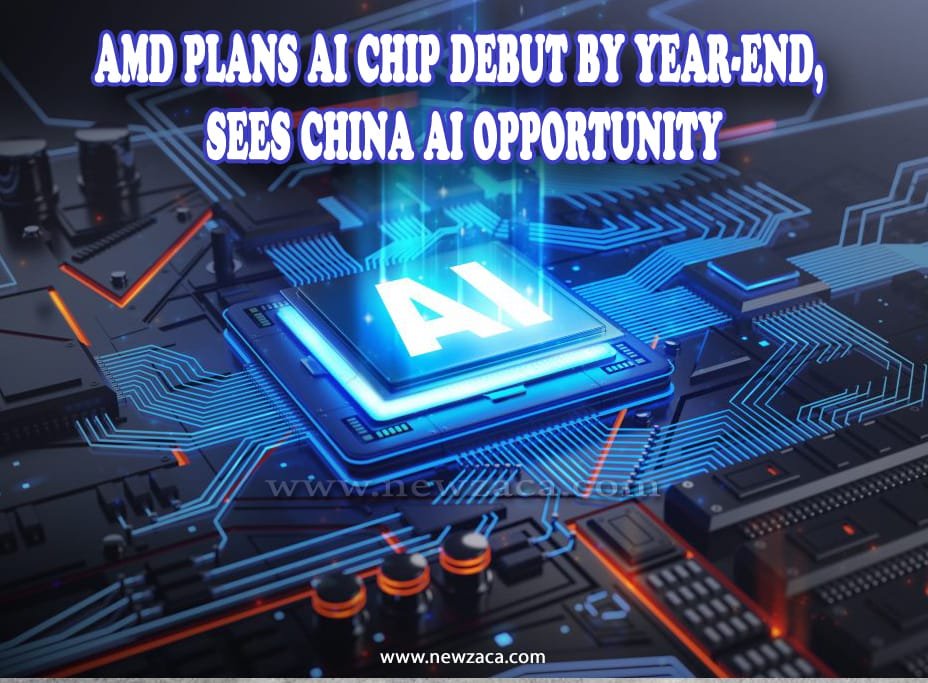 ADM PLANS AI CHIP DEBUT BY YEAR END SEES CHINA AI OPPORTUNITY