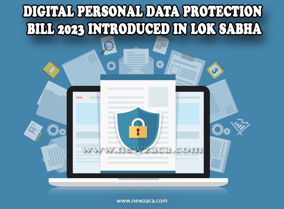 DIGITAL PERSONAL DATA PROTECTION BILL 2023 INTRODUCTION IN LOK SABHA